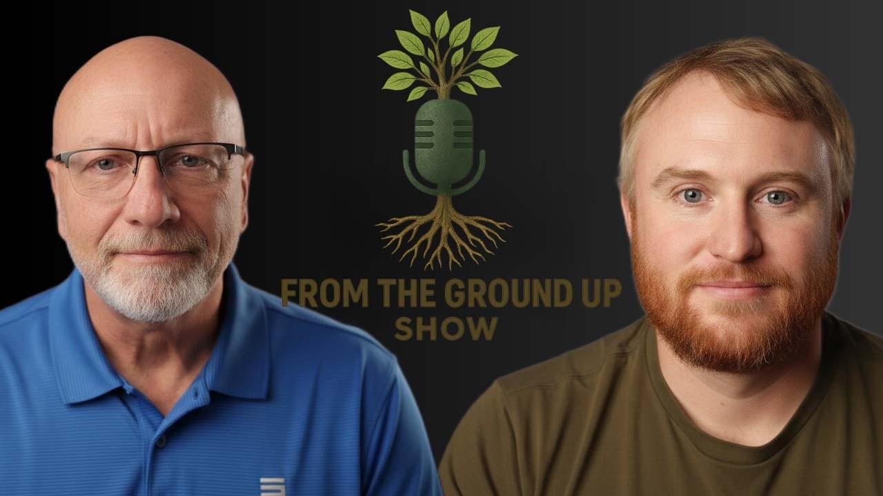 From The Ground Up Show - Greg McAfee -  Why Execution Matters More Than Ideas