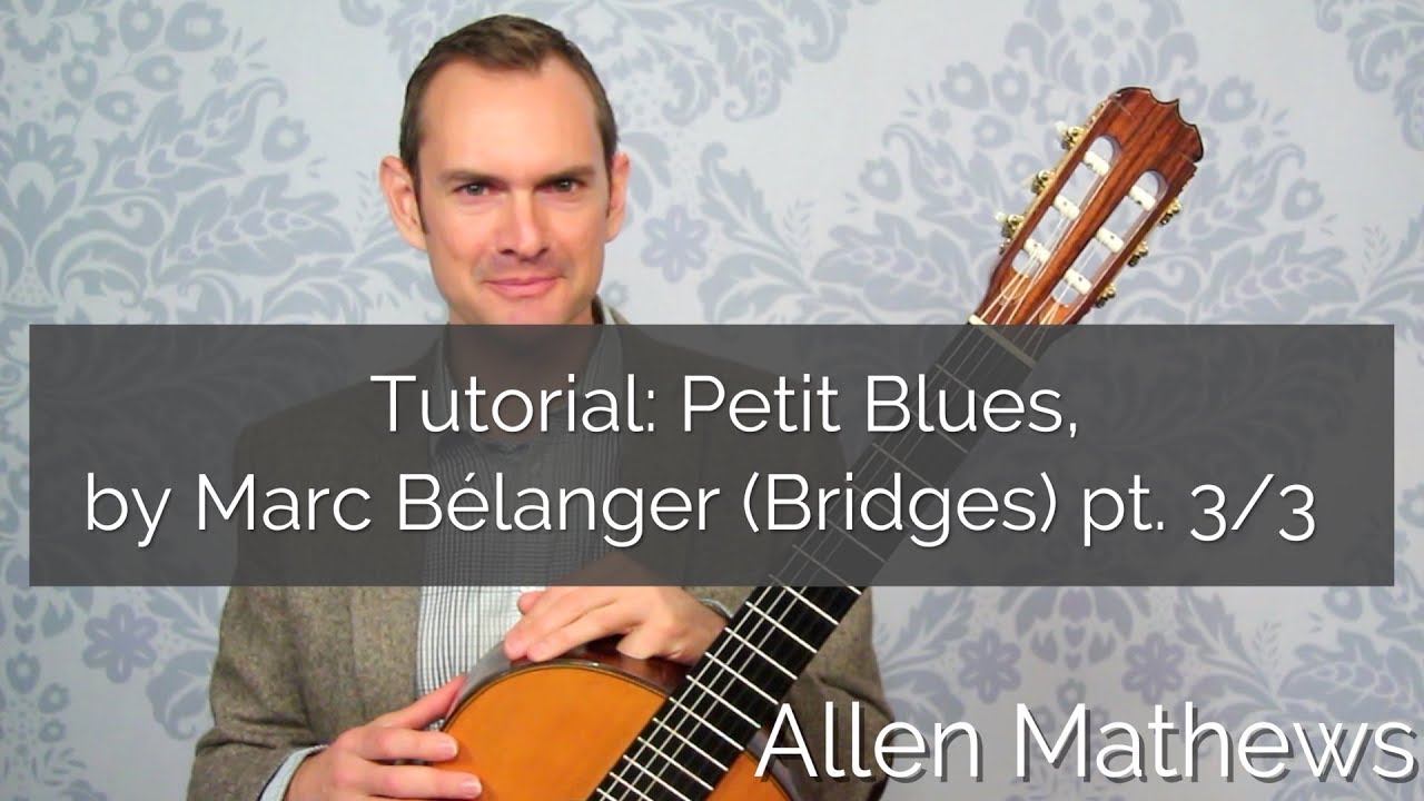 Petit Blues, Марк Беланжер [УЧЕБНИК] Подготовка к серии гитар RCM (3/3)