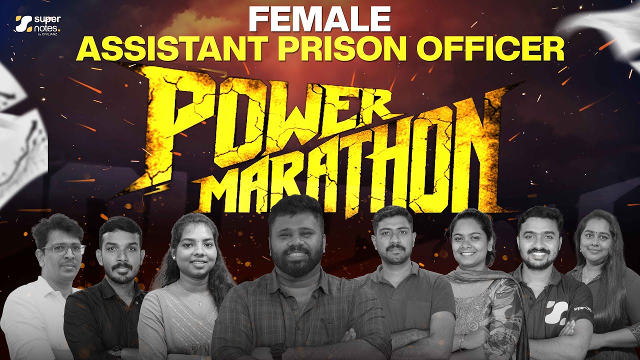 POWER MARATHON : FEMALE ASSISTANT PRISON OFFICER SPECIAL ‼️| KERALA PSC | APO EXAM | SUPER NOTES PSC