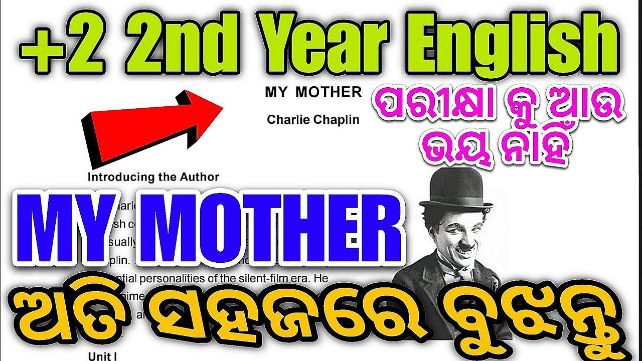 +2 2nd Year English | My Mother Full Summary | CHSE Board 2026 | Charlie Chaplin #chseodisha