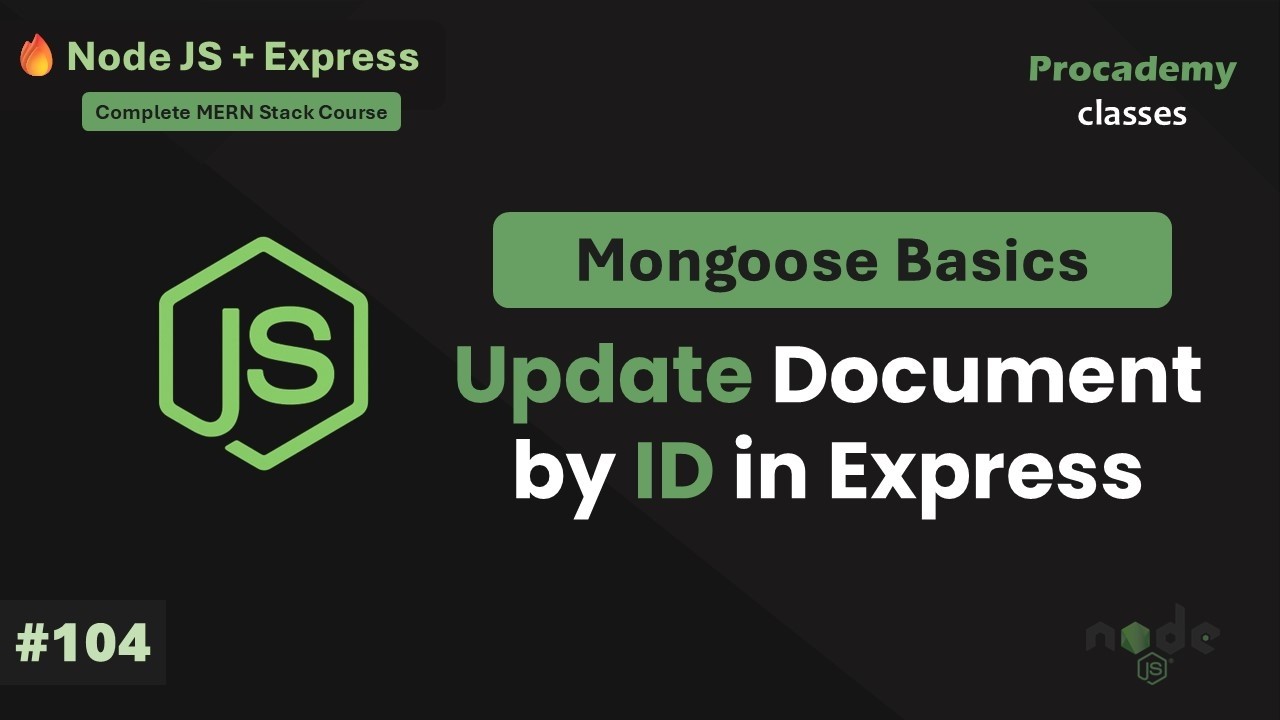 #104 Обновление документации в MongoDB с использованием Mongoose | Полный курс Node.js + Express ...