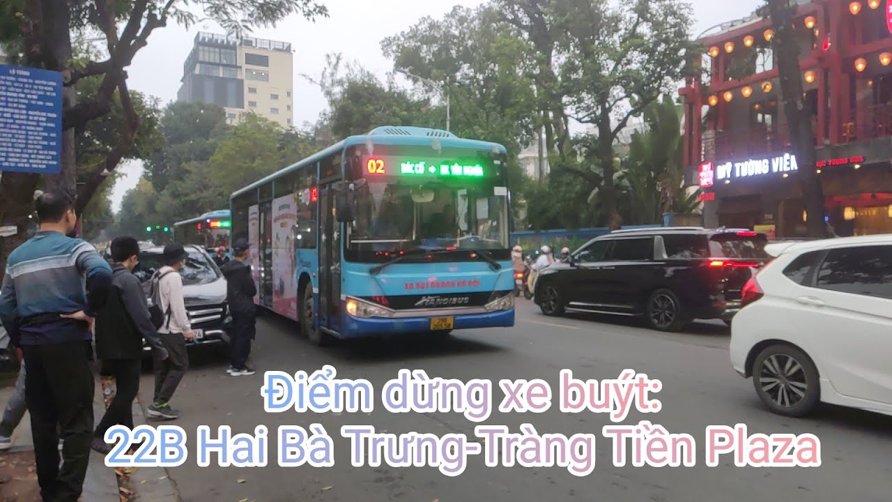 Điểm dừng xe buýt: 22B Hai Bà Trưng - Tràng Tiền Plaza