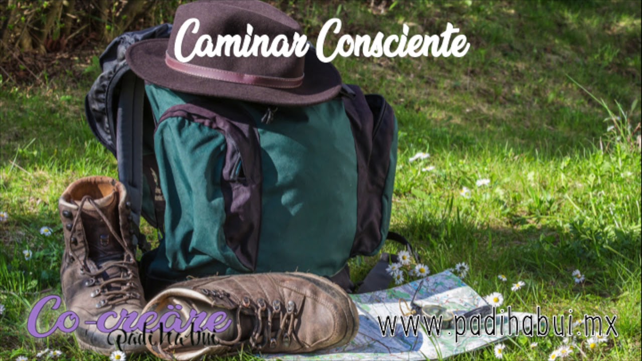 Caminar consciente