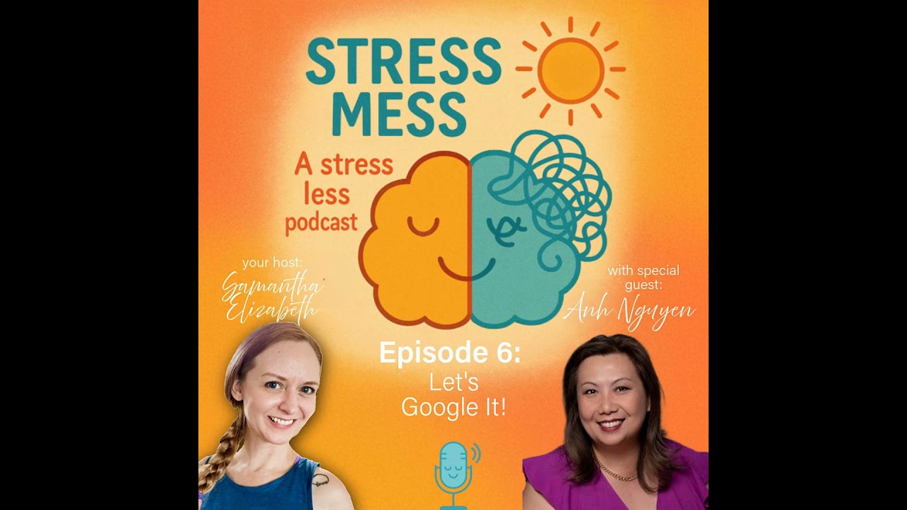 Episode 6: Let's Google It! with Anh Nguyen