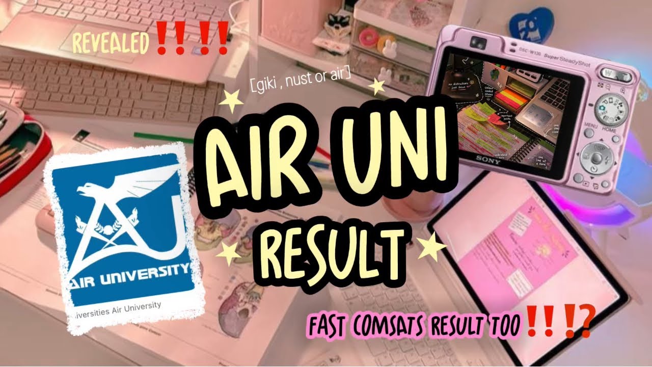 Air University Result Reveal✨🥹| Entry test | University Admissions🫣💕