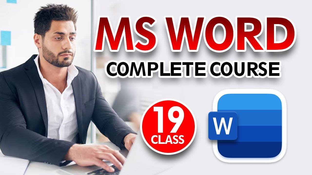 MS Word Complete full Course in Urdu, MS Word Class 19, ms word tutorials