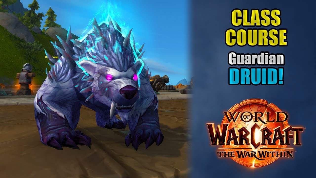 Class Course: A Guardian Druid Rotation Guide for Beginners! | The War Within 11.1.5