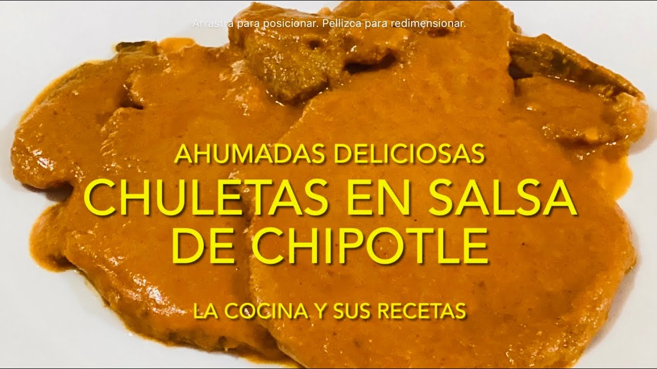 CHULETAS AHUMADAS EN SALSA DE CHIPOTLE