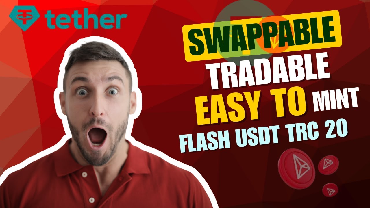 Swappable Flash USDT TRC20 Tutorial |  Learn How It Appears in Wallets