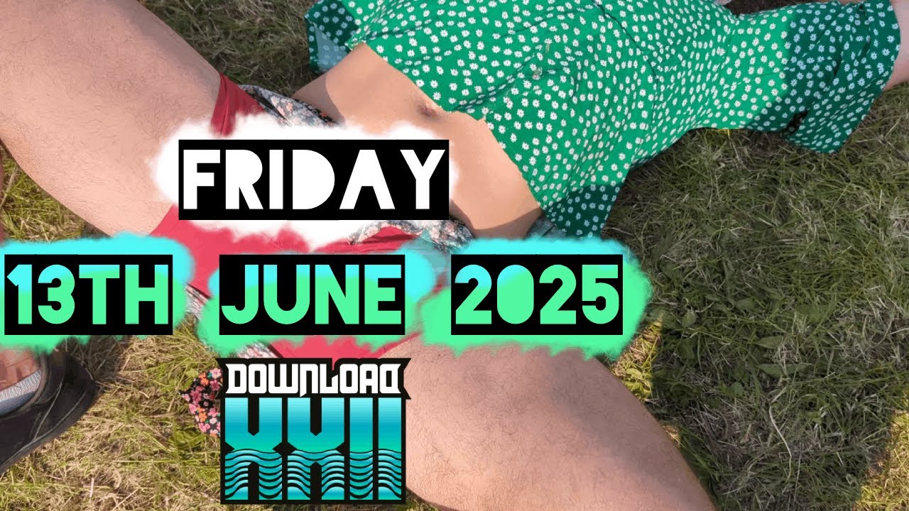 Download Festival 2025 - Friday 13th June 2025