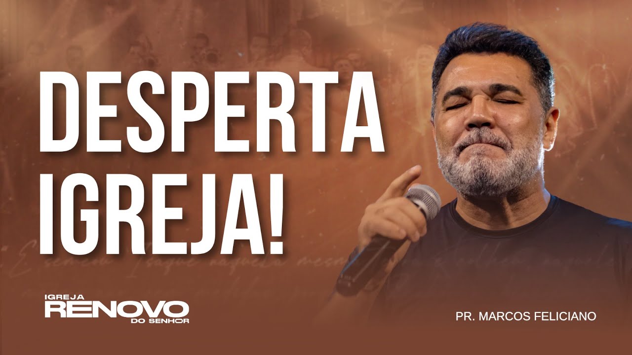 IGREJA É ORGANISMO — VIDA, NÃO PAPEL! PR. MARCOS FELICIANO