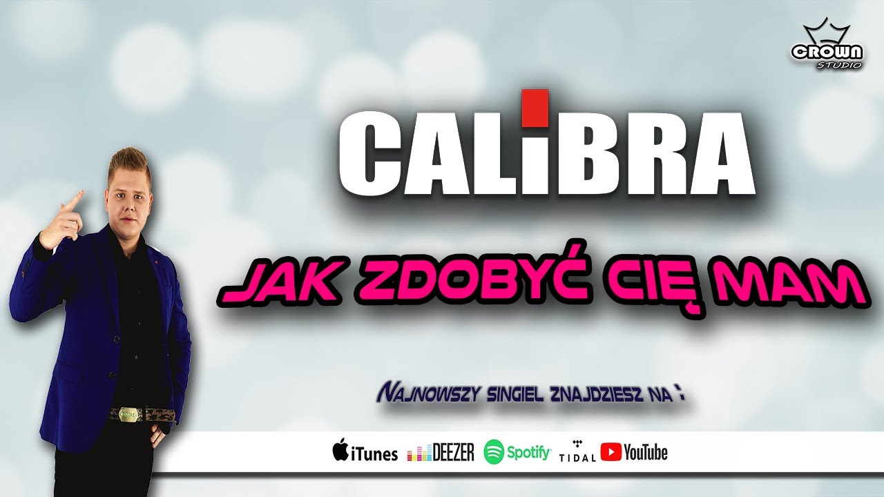 Calibra - Jak zdobyć Cię mam? NOWOŚĆ Disco Polo 2020