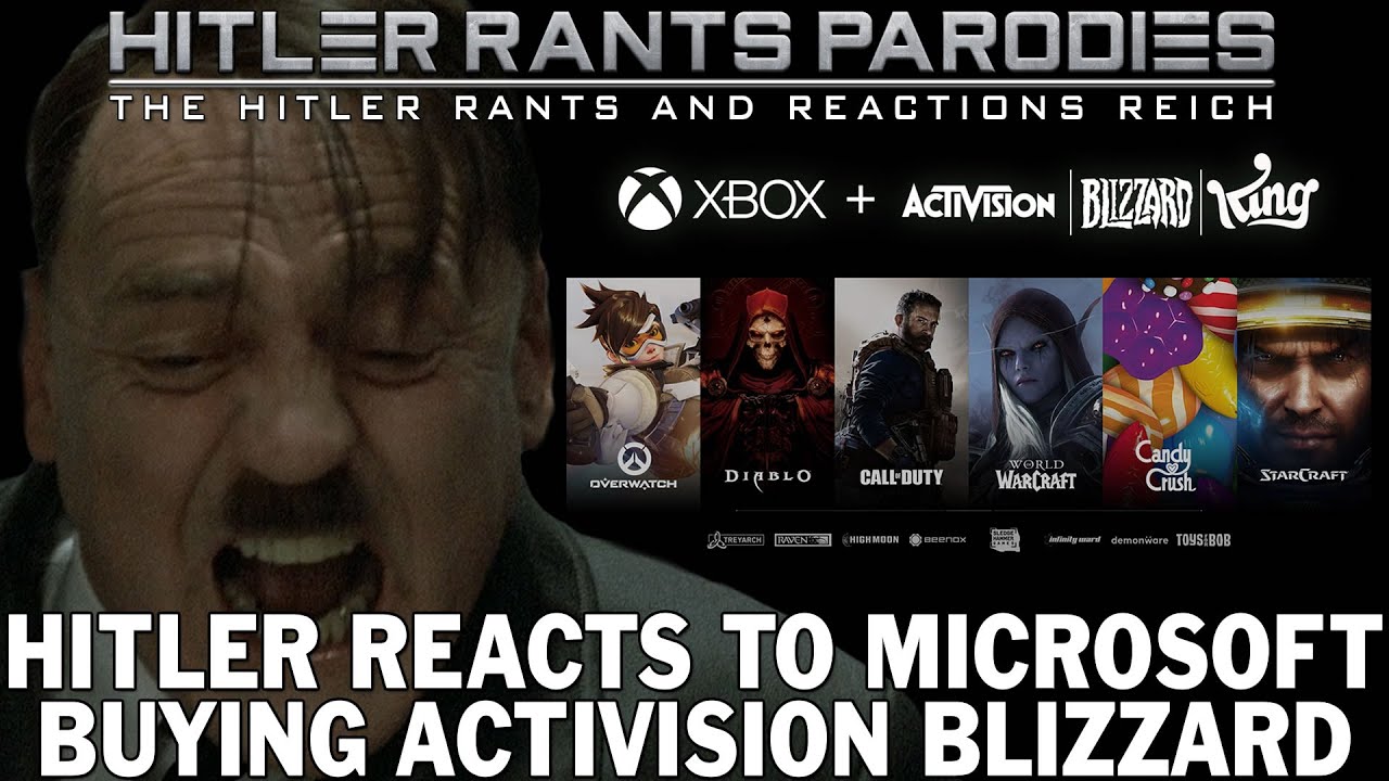 Hitler reacts to Microsoft buying Activision Blizzard