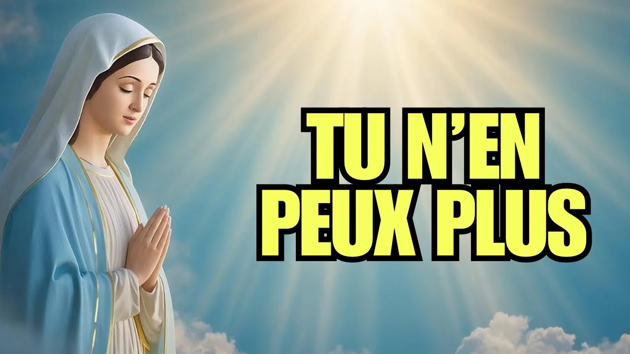 TU PORTES UN POIDS INVISIBLE ET MARIE EST DÉJÀ À L’ŒUVRE