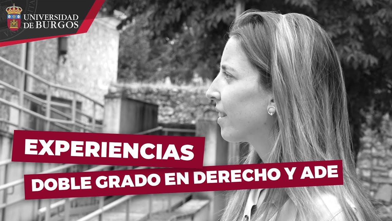 Experiencia de una graduada en Derecho y ADE