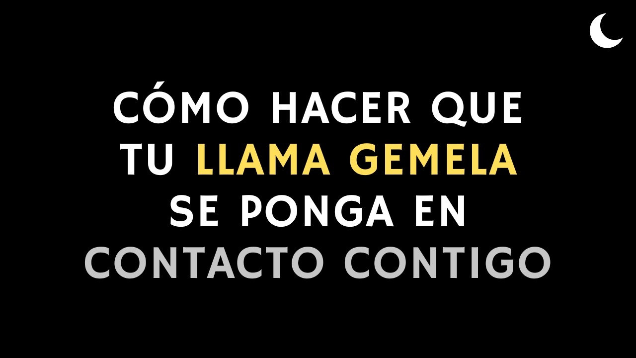 Cómo Hacer que tu Llama Gemela se Ponga en Contacto Contigo ❤ Llamas Gemelas | Irradia tu Energía