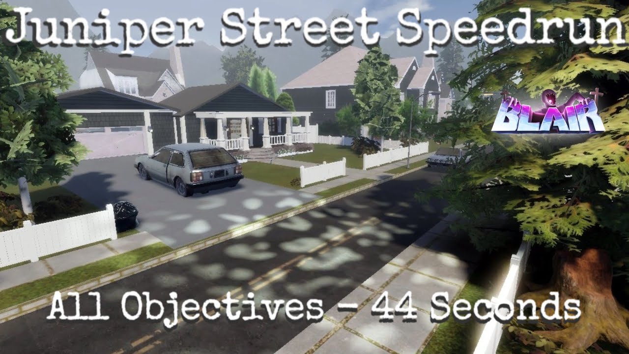 Roblox BLAIR - Juniper Street SOLO SPEEDRUN - 44 Seconds (All Objectives)