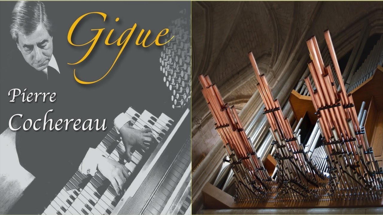 🎵 Pierre Cochereau - GIGUE from “Suite de Danses Improvisées