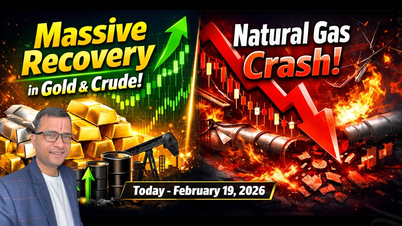 Crude Oil, Natural Gas, Gold & Silver Analysis for Thursday, 19 February 2026 #CrudeOil #NaturalGas