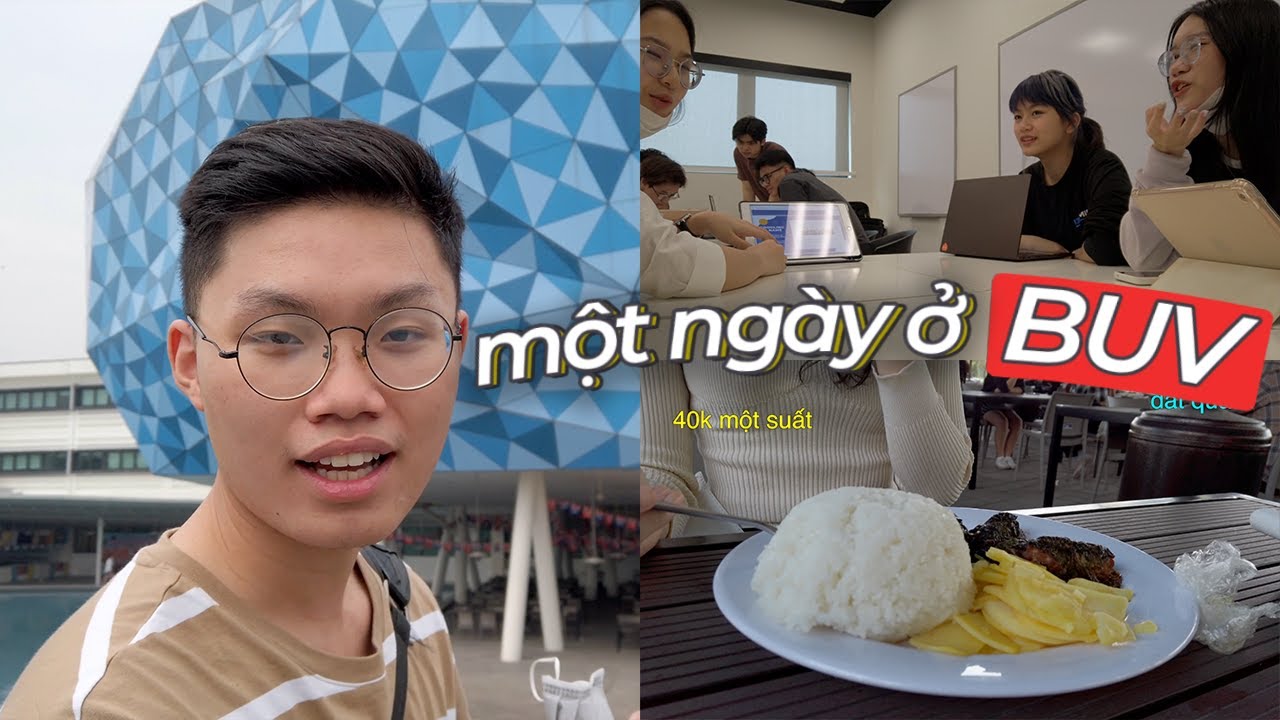Ngày ĐẦU TIÊN đi học tại BUV sau gần 1 năm nghỉ