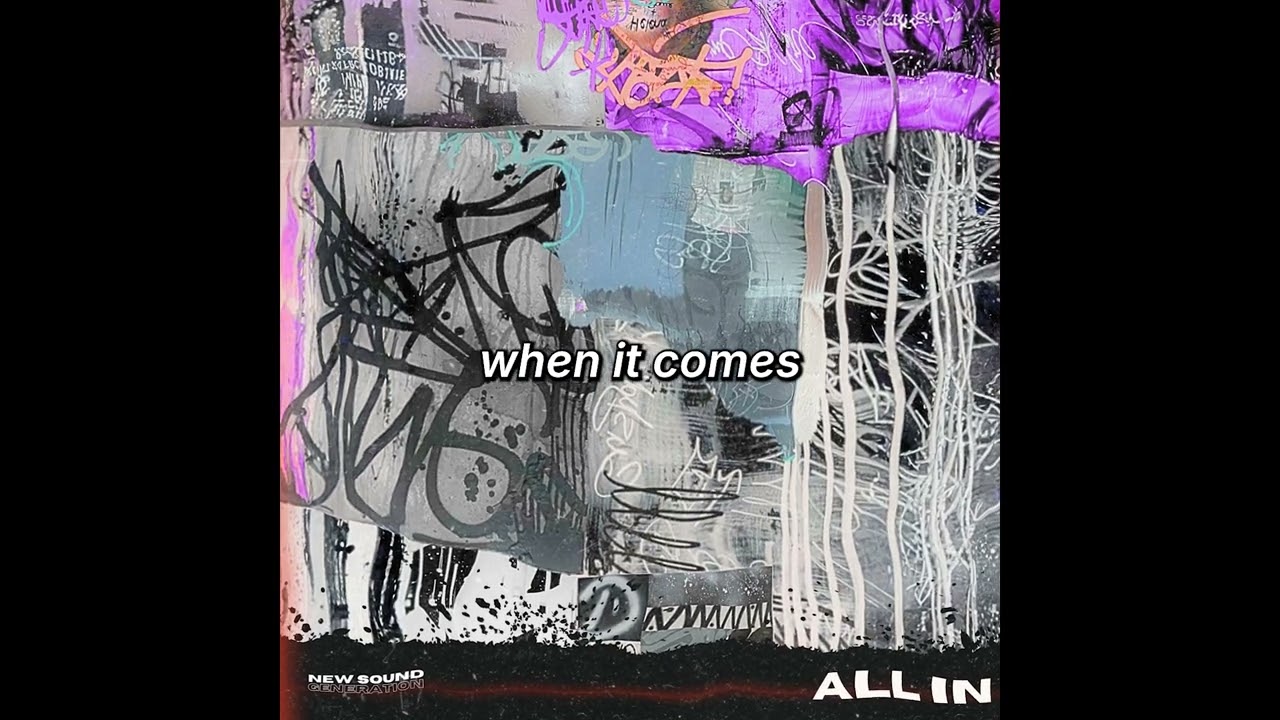 Kai Wei, Sailormoney, NSG - All In (lyric video)