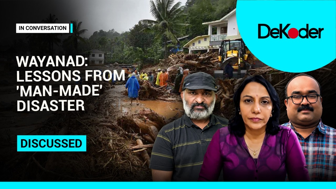 Wayanad's Landslide: Experts Reveal Truth About  Why It Is Man-made Disaster? | DeKoder