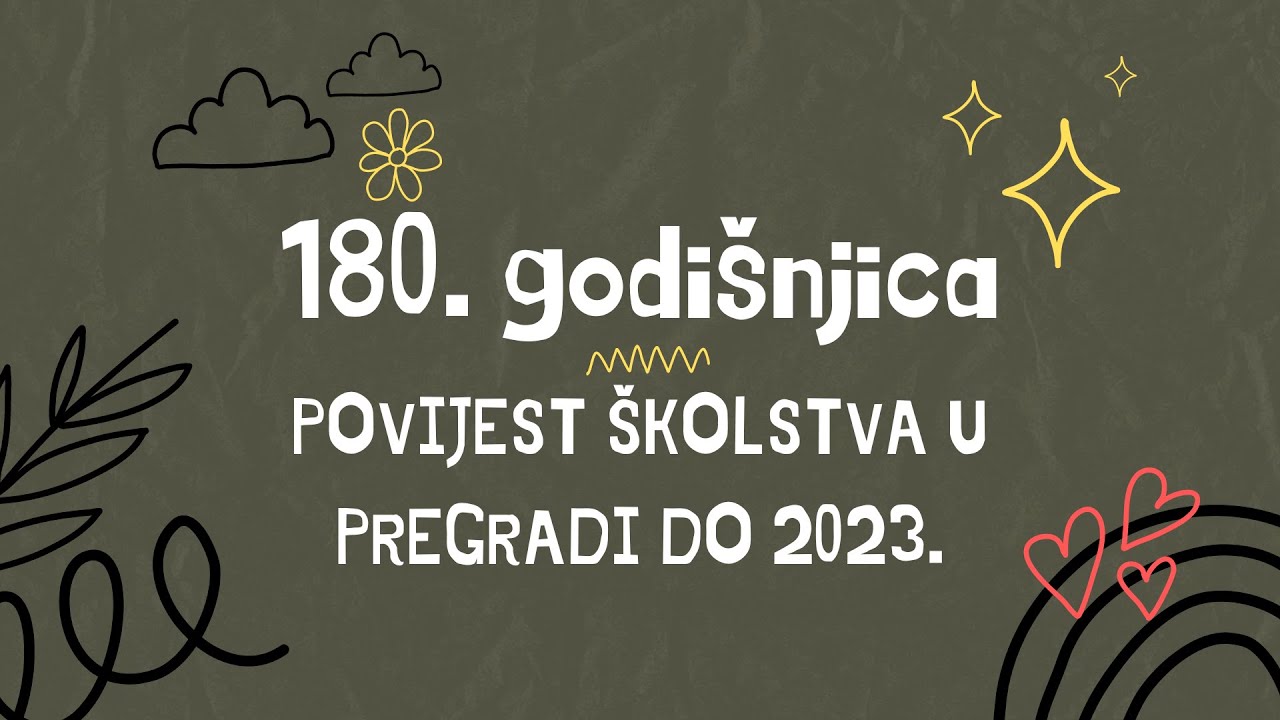 180. godišnjica | Povijest školstva u Pregradi do 2023.