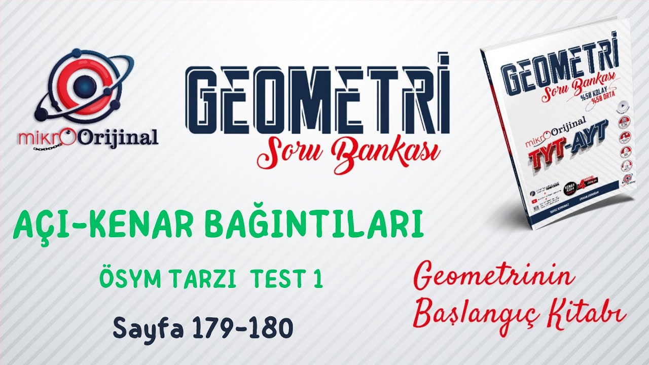 ÖSYM TARZI TEST 1 | Açı-Kenar Bağıntıları | Mikro Orijinal Geometri Soru Bankası
