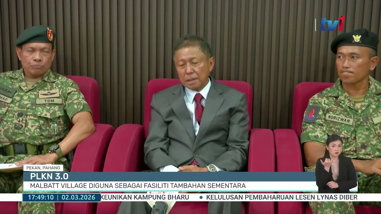 2 MAC 2026 - BERITA WILAYAH - PLKN 3.0: MALBATT VILLAGE DIGUNA SEBAGAI FASILITI TAMBAHAN SEMENTARA