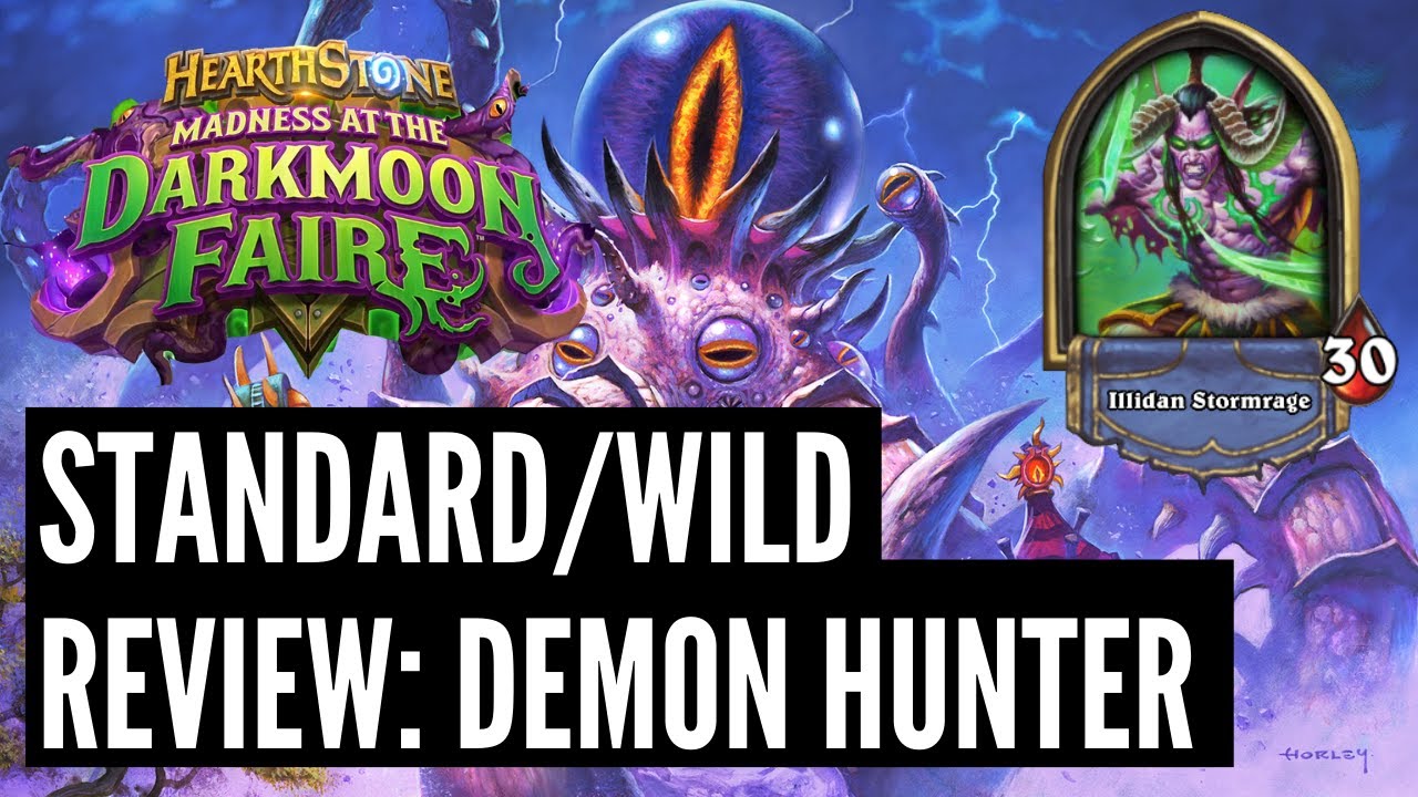 Madness at the Darkmoon Faire Standard/Wild Review: Demon Hunter | Hearthstone