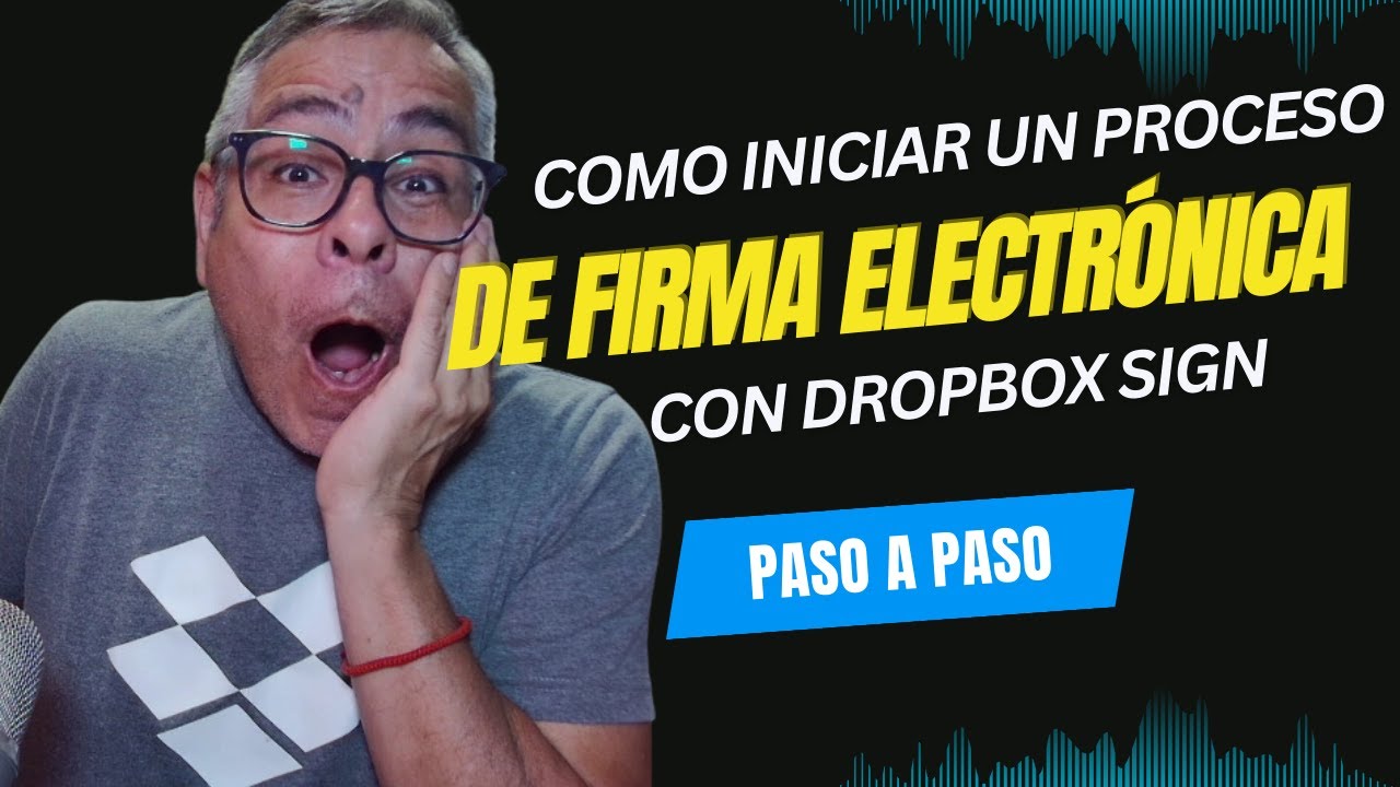 Como iniciar un Proceso de firma con Dropbox Sign