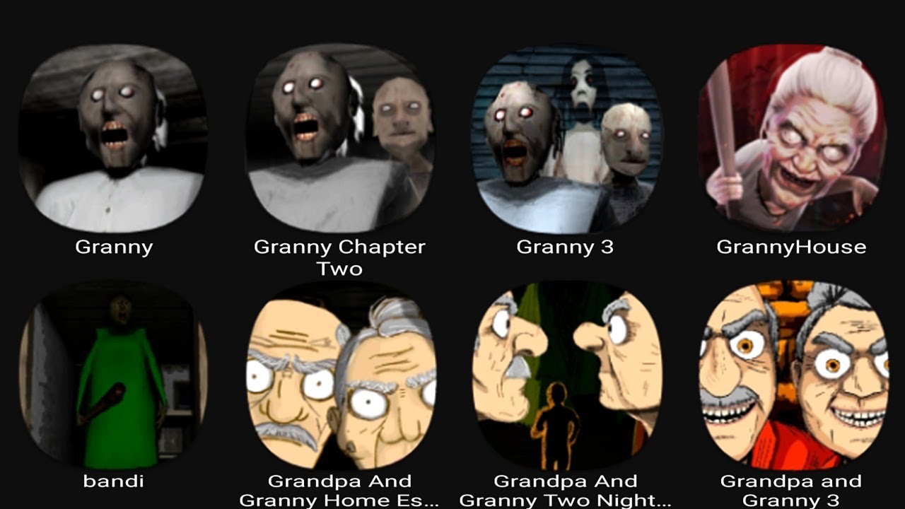 Granny, Granny Chapter Two, Granny 3, Granny House, Bandi, Grandpa And Granny Home Escape....