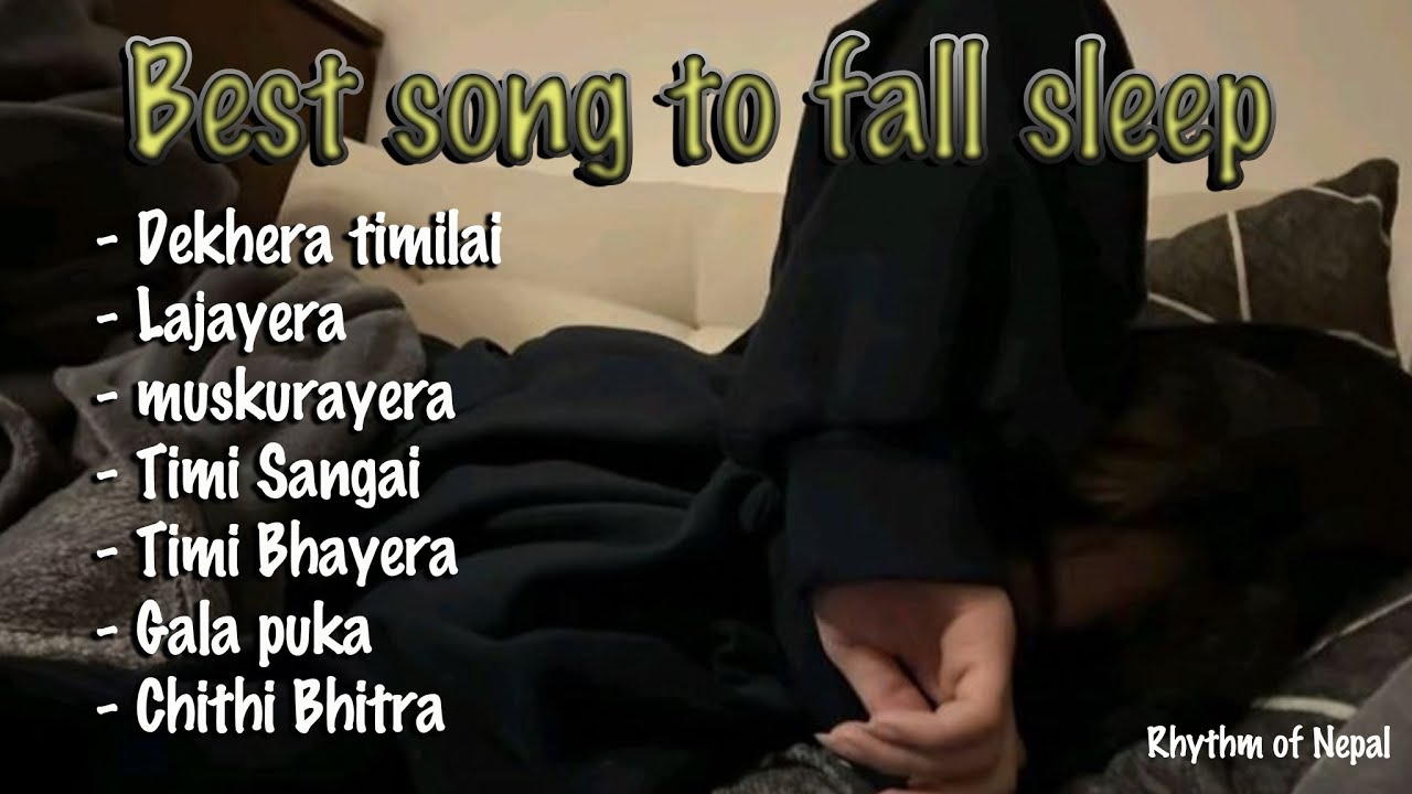 Best Song to Fall Sleep | Relaxing Nepali Melody 2025 | Rhythm of Nepal