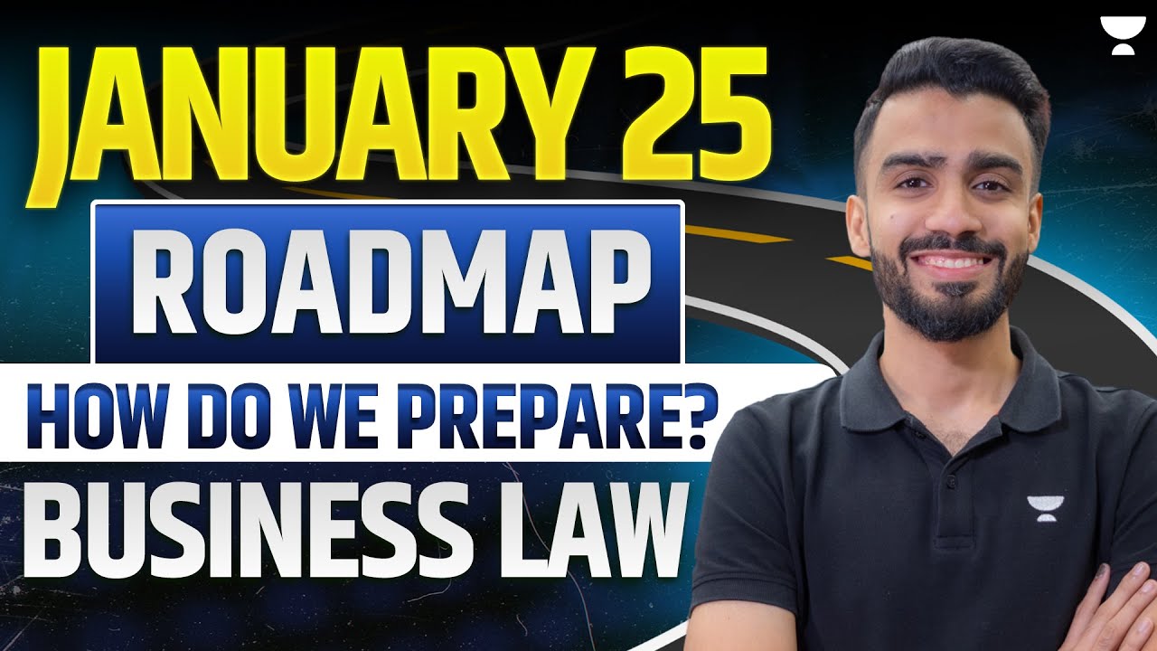 How do We Prepare ? January 25 Roadmap | Business Laws | CA Shashank Saboo