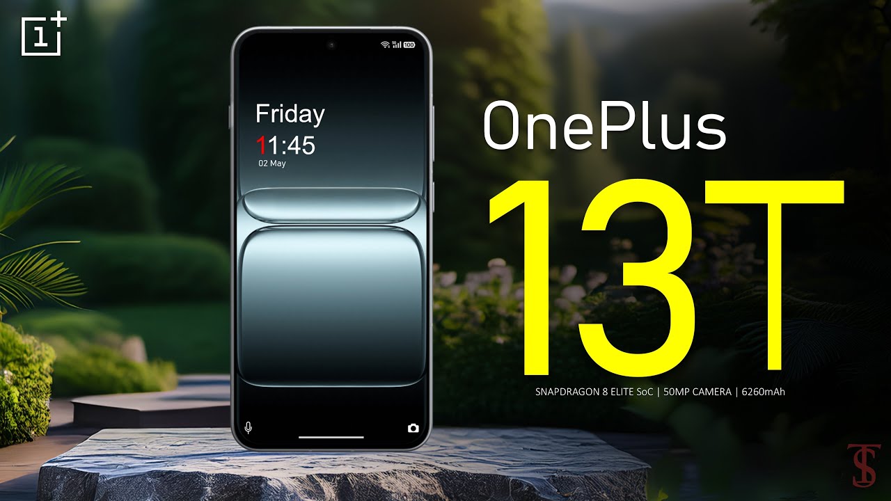 OnePlus 13T Price, Official Look, Design, Specifications, 16GB RAM, Camera, Features | #oneplus13t