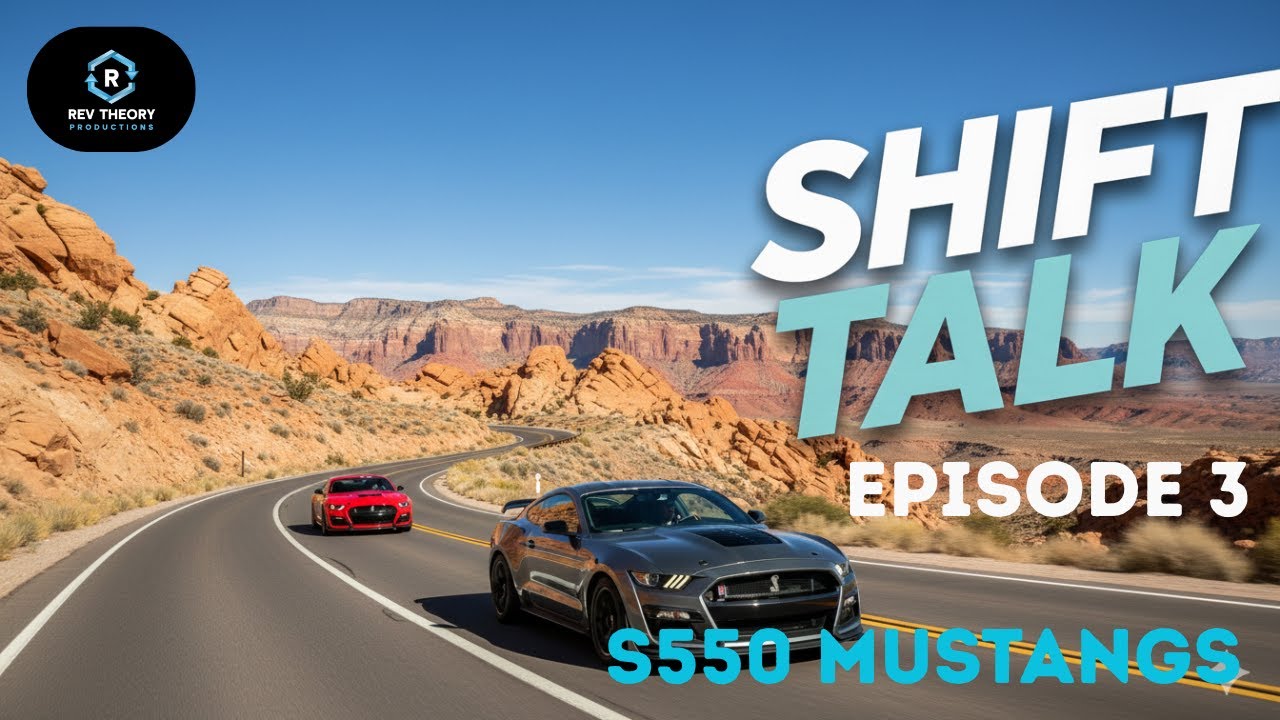 Shift Talk Ep. 3 - Why the S550 Is the Best Mustang Generation (Fight Me)