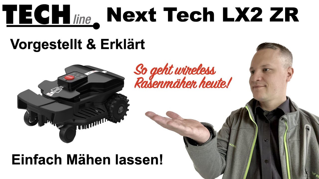 Mähroboter Next Tech LX2 ZR ohne Begrenzungsdraht Vorgestellt und Erklärt 1 von 5 Überblick