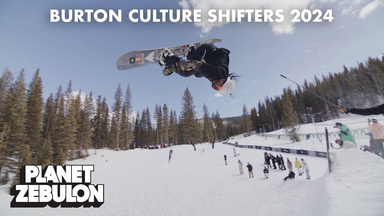 Burton Culture Shifters 2024 | Planet Zebulon