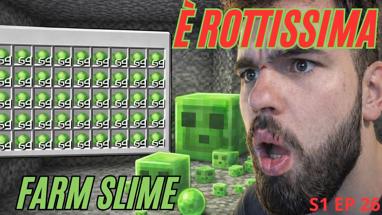 Questa FARM di SLIME è ROTTA (SUPER OP)--MinecraftS1EP26--