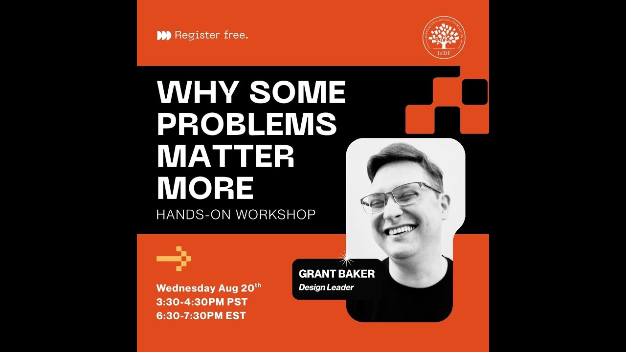Why Some Problems Matter More with Grant Baker