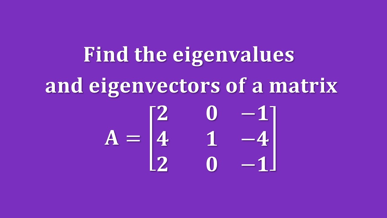 【詳細解題動畫】提要196：求矩陣 𝐀 = {{2,0,–1},{4,1,–4},{2,0,–1}} 之特徵根和特徵向量｜中華大學土木系呂志宗特聘教授