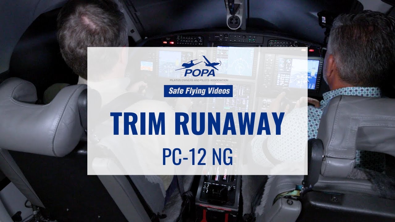 Trim Runaway in the PC-12 NG