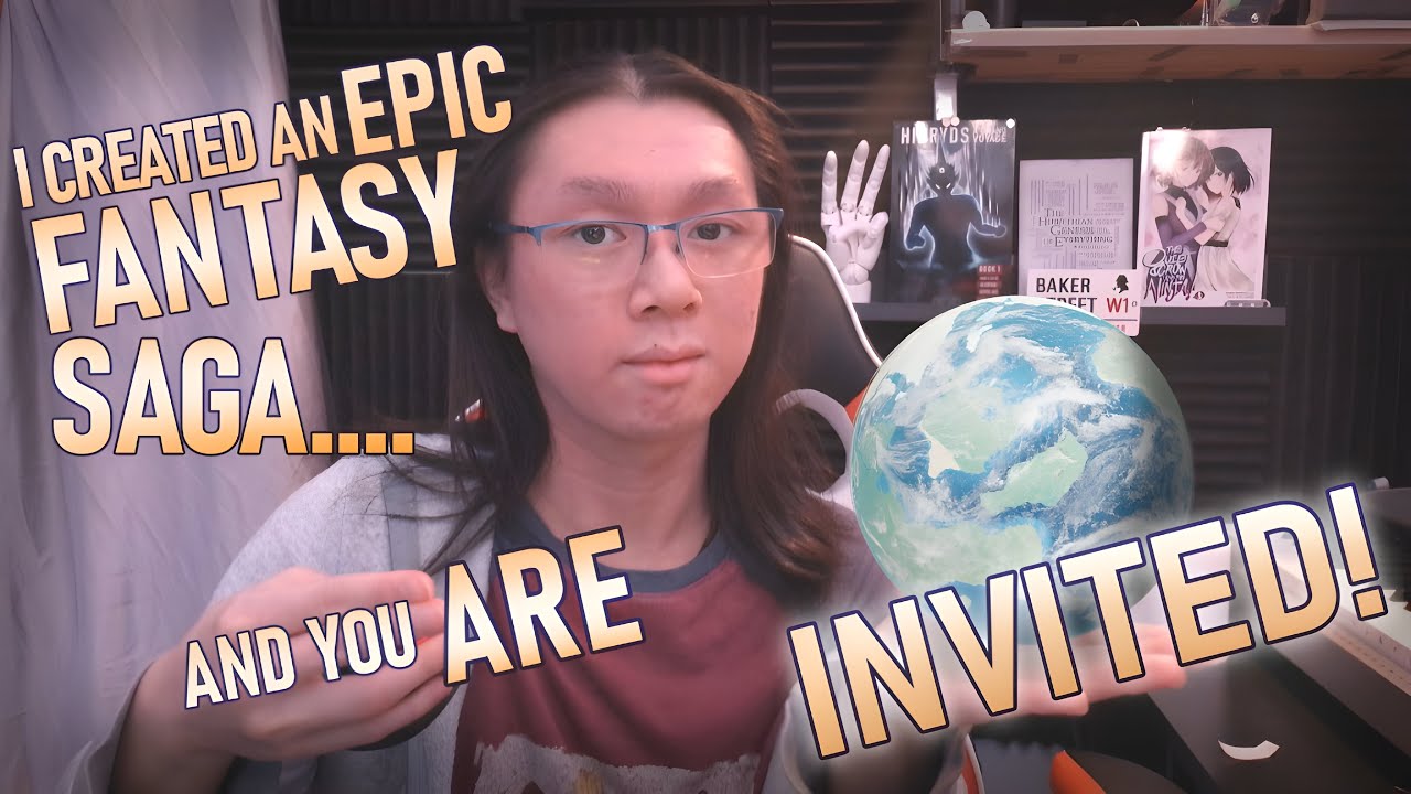 I CREATED an Epic FANTASY NOVEL Universe! | And YOU are Invited!