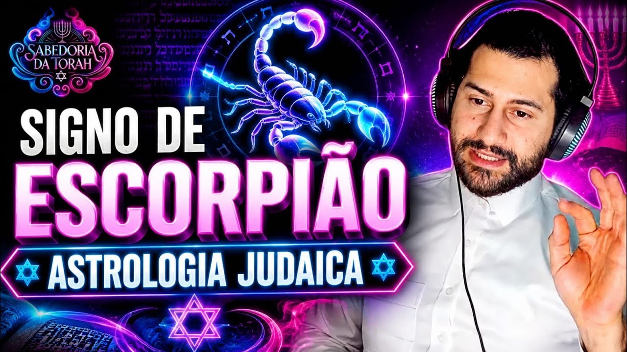 Signo de Escorpião - Astrologia Judaica