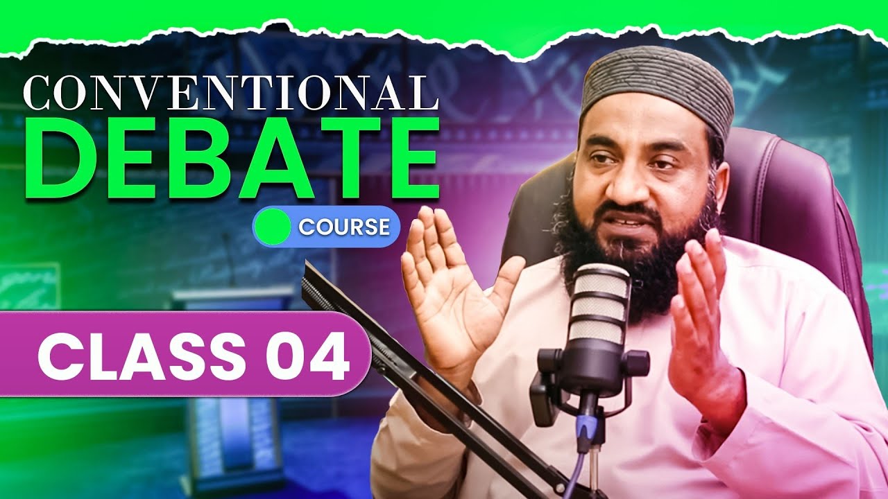 Debate Class 04 by Nadeem ur Rasheed | Expert Debate Secrets | Islamic Public Speaking Tips