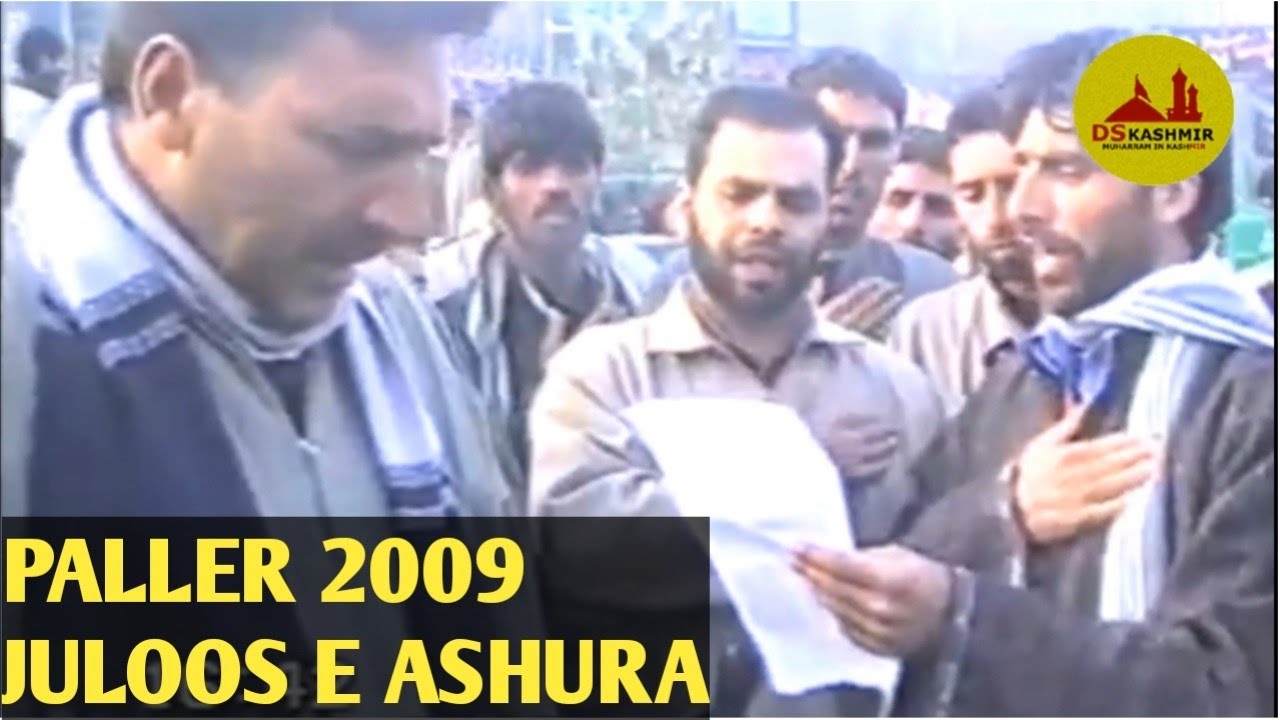 Paller 2009 | 1431 | Juloos e Ashura | Budgam Kashmir | Ds Kashmir
