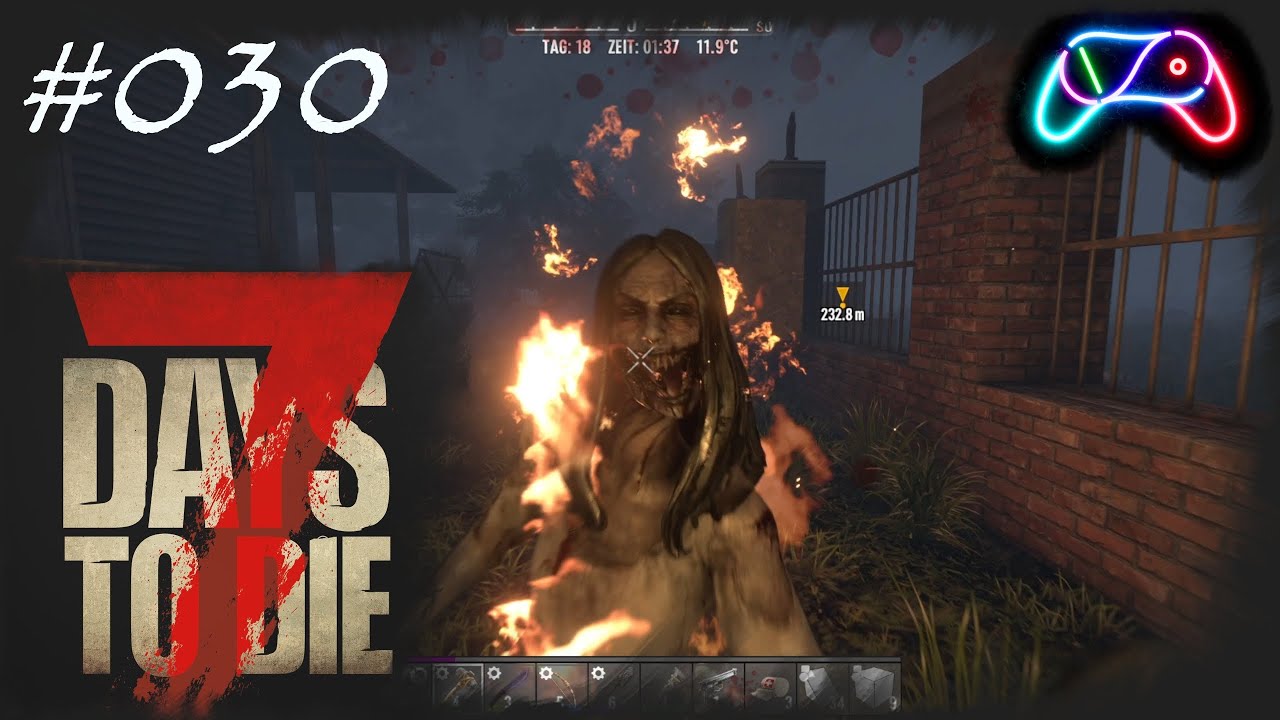Schreier brennen durch die Nacht - Let's Play 7 Days to Die #letsplay #7dtd #nicksspiritum