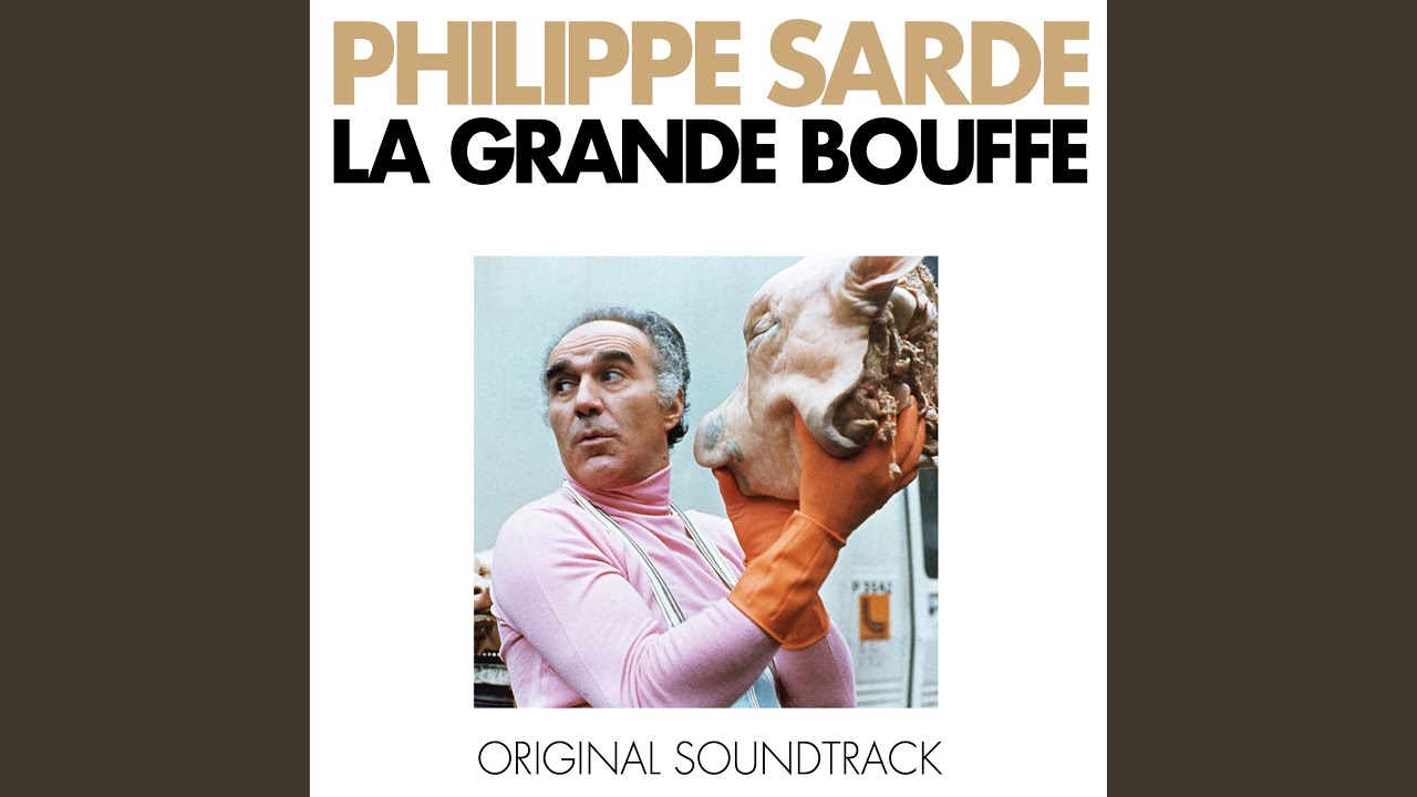 La grande bouffe (Bande Originale du Film)