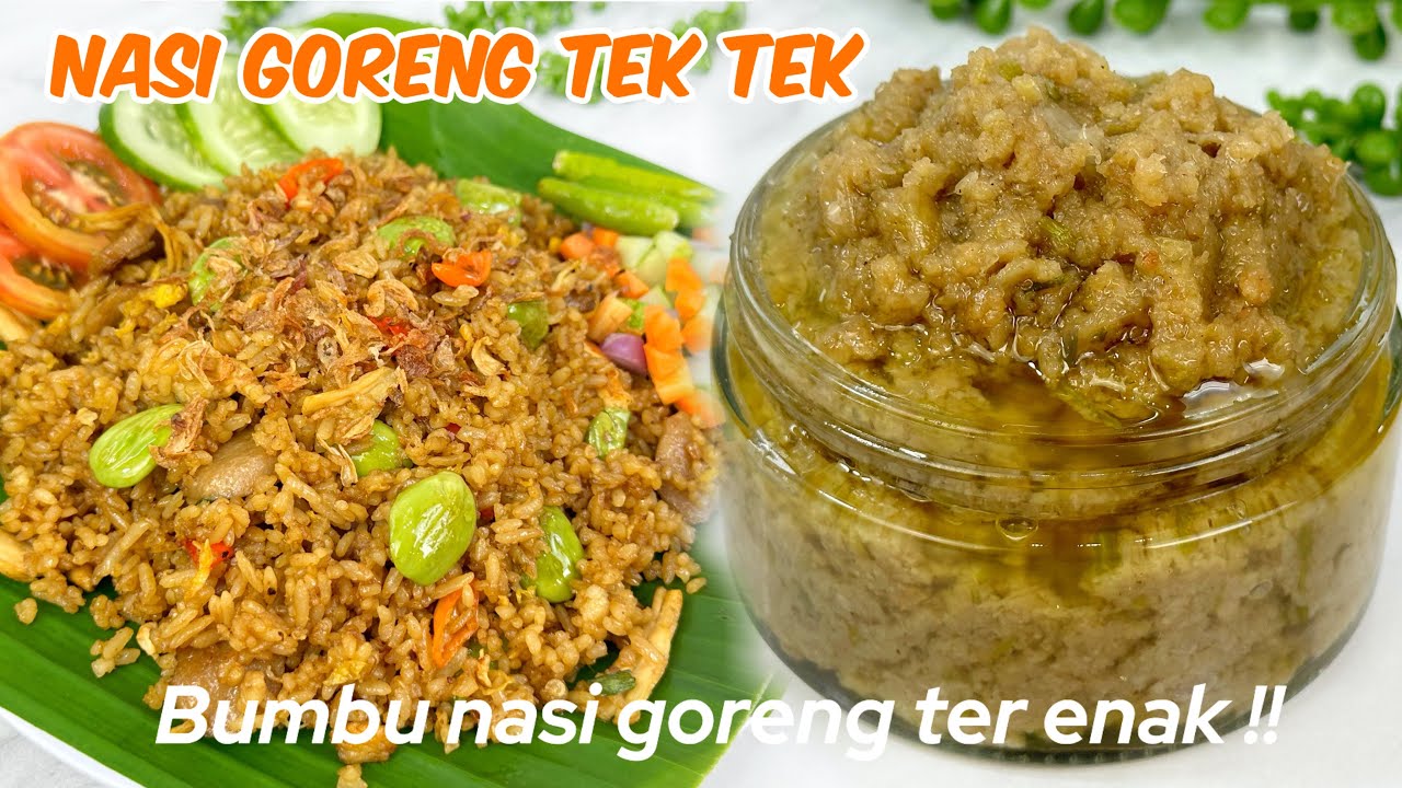 RAHASIA NASI GORENG TEK TEK ALA ABANG ABANG !! BUMBU NASI GORENG TER ENAK !!