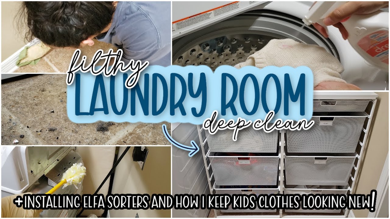 EXTREME DEEP CLEAN | FILTHY LAUNDRY ROOM | NEW ELFA SORTER SYSTEM + KIDS CLOTHES WASH ROUTINE